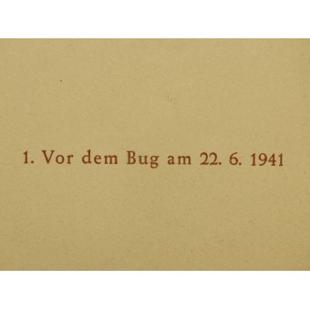 The first day of the operation against USSR- The way from Bug.  Von dem Bug am 22.6 1941. Espenlaub militaria
